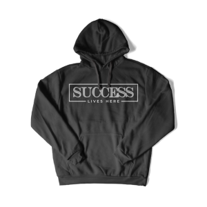 Success Lives Here Hoodie